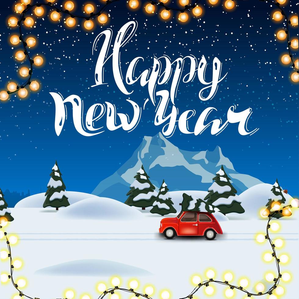 felice anno nuovo, bella cartolina quadrata con paesaggio invernale notturno sullo sfondo e auto d'epoca rossa che trasportano albero di natale vettore