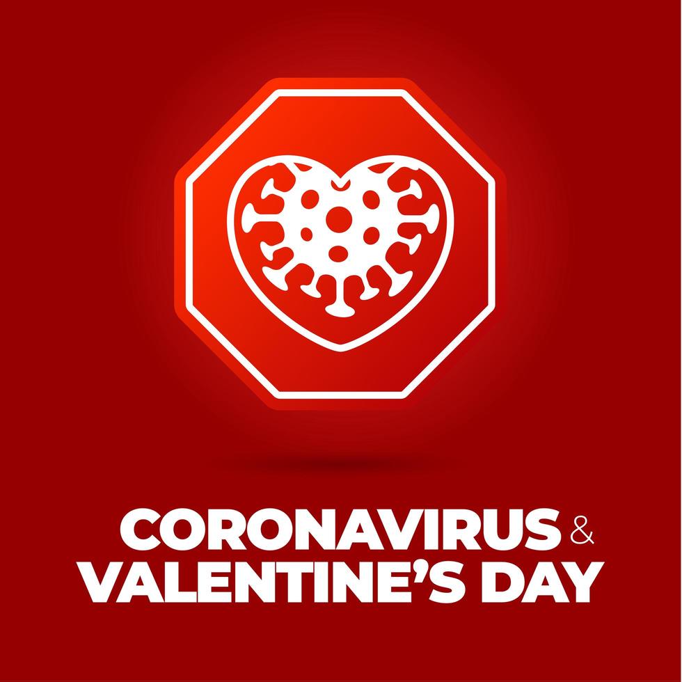 cartello stradale di coronavirus di San Valentino. icona della cellula dei batteri del virus corona del cuore di amore, covid nei segnali stradali di attenzione. avvertimento. vettore