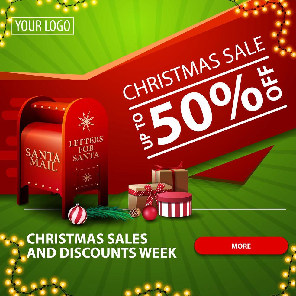 saldi natalizi e settimana di sconti, fino a 50 di sconto, banner web moderno luminoso verde e rosso con pulsante, ghirlanda e cassetta delle lettere di Babbo Natale con regali vettore
