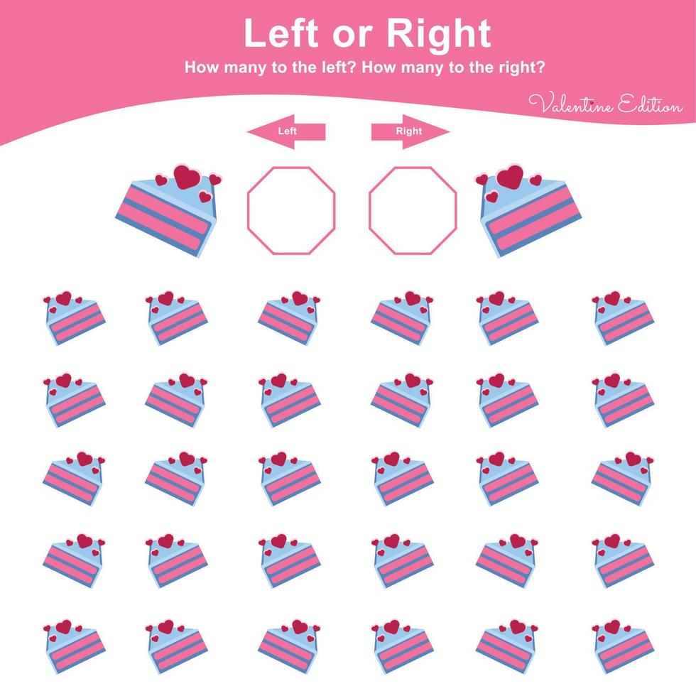 sinistra o giusto gioco per prescolastico bambini. San Valentino foglio di lavoro attività per bambini. formazione scolastica matematica stampabile foglio di lavoro per conteggio Come molti siamo sinistra e Giusto. vettore illustrazione.