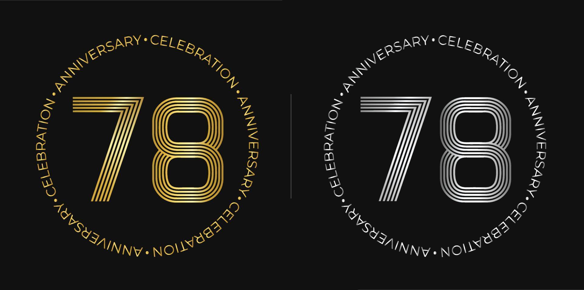 78 ° compleanno. settantotto anni anniversario celebrazione bandiera nel d'oro e argento colori. circolare logo con originale numeri design nel elegante Linee. vettore