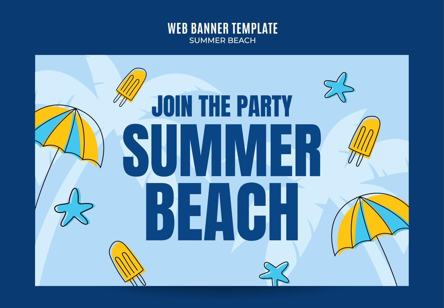 giorno d'estate - banner web per feste in spiaggia per poster di social media, banner, area spaziale e sfondo vettore