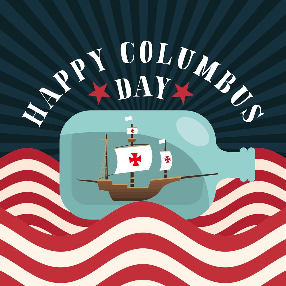 Nave all'interno di una bottiglia d'acqua con bandiera degli Stati Uniti di Happy Columbus Day disegno vettoriale