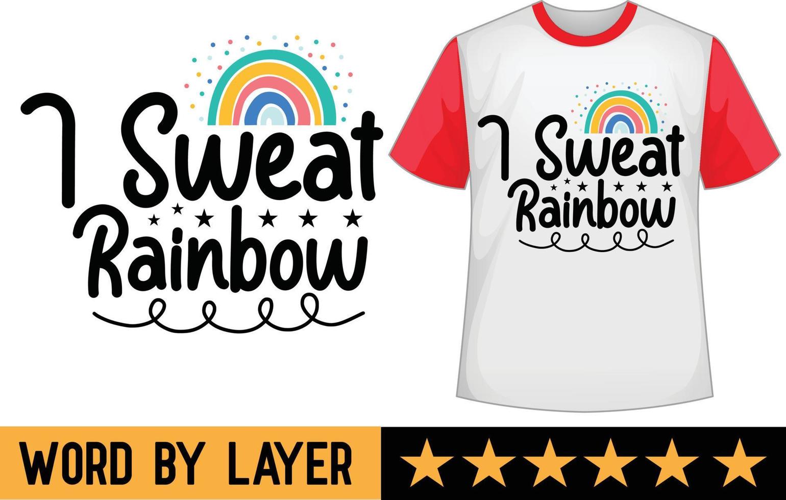 io sudore arcobaleno svg t camicia design vettore