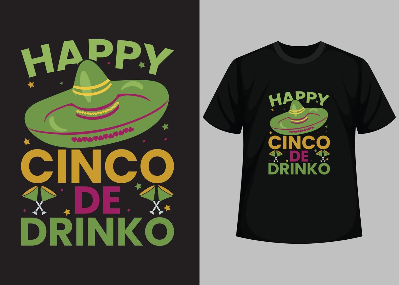 contento cinco de drinko tipografia t camicia design vettore