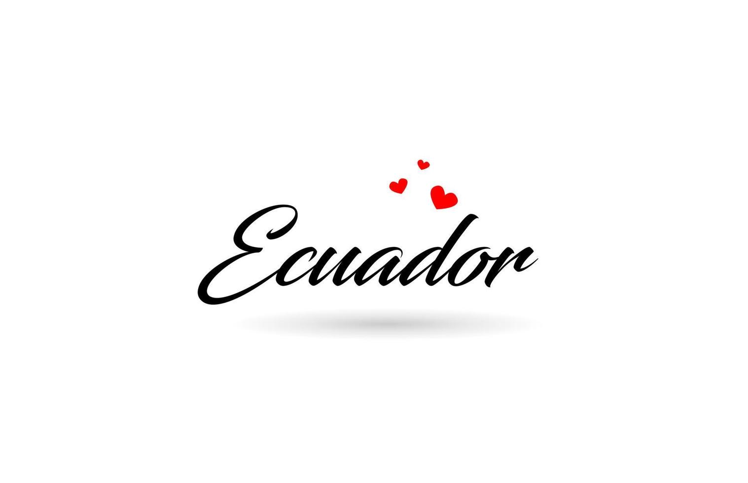 ecuador nome nazione parola con tre rosso amore cuore. creativo tipografia logo icona design vettore