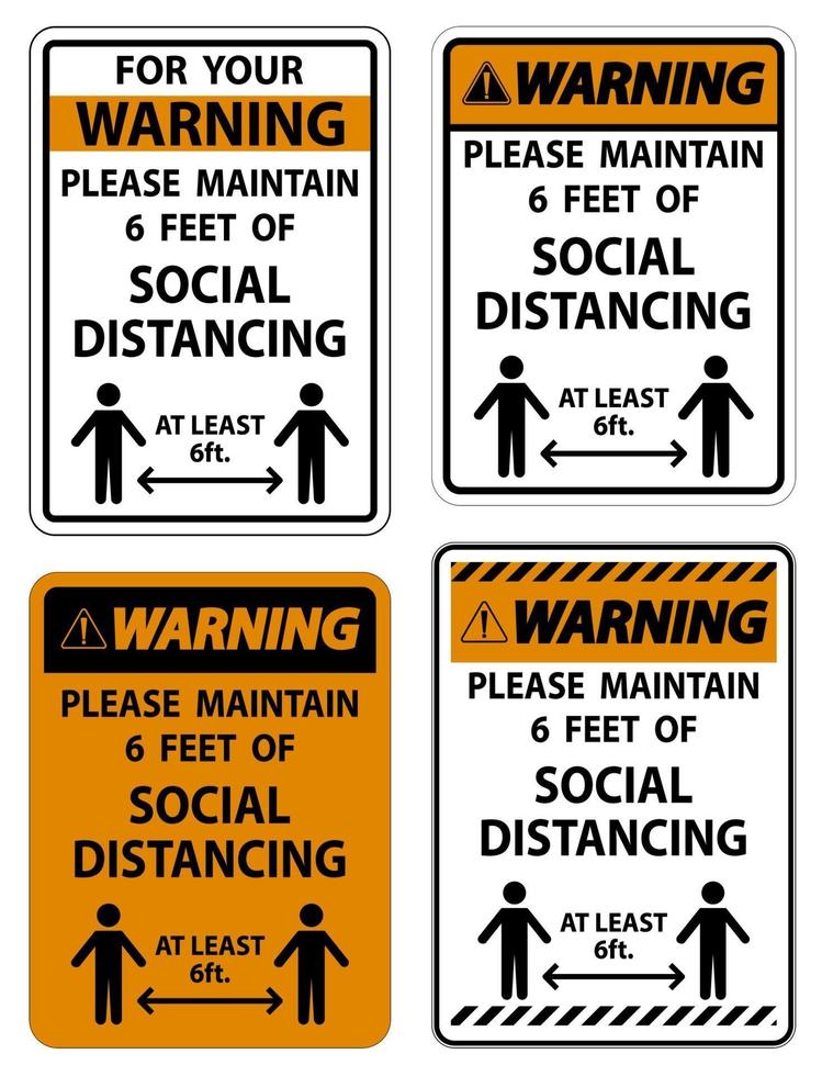 avvertimento per la vostra sicurezza mantenere il segno di allontanamento sociale su sfondo bianco vettore
