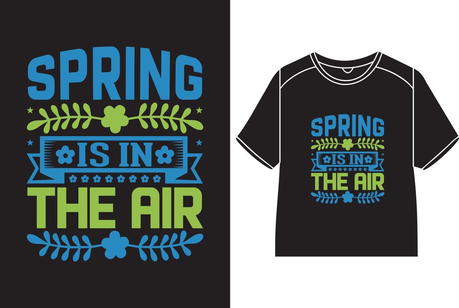 primavera è nel il aria maglietta design vettore