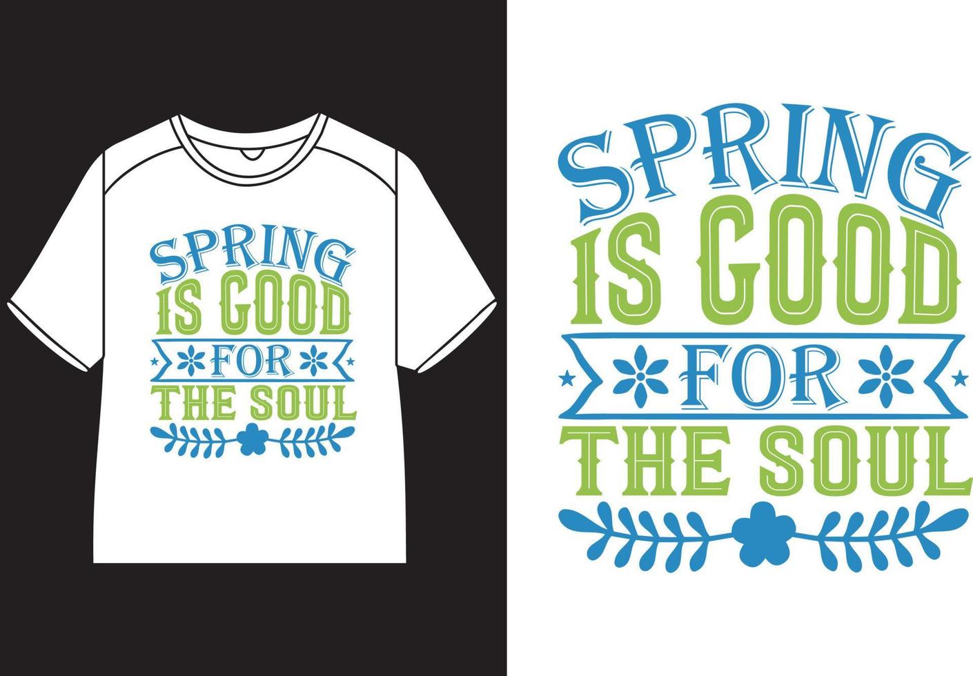 primavera è bene per il anima maglietta design vettore