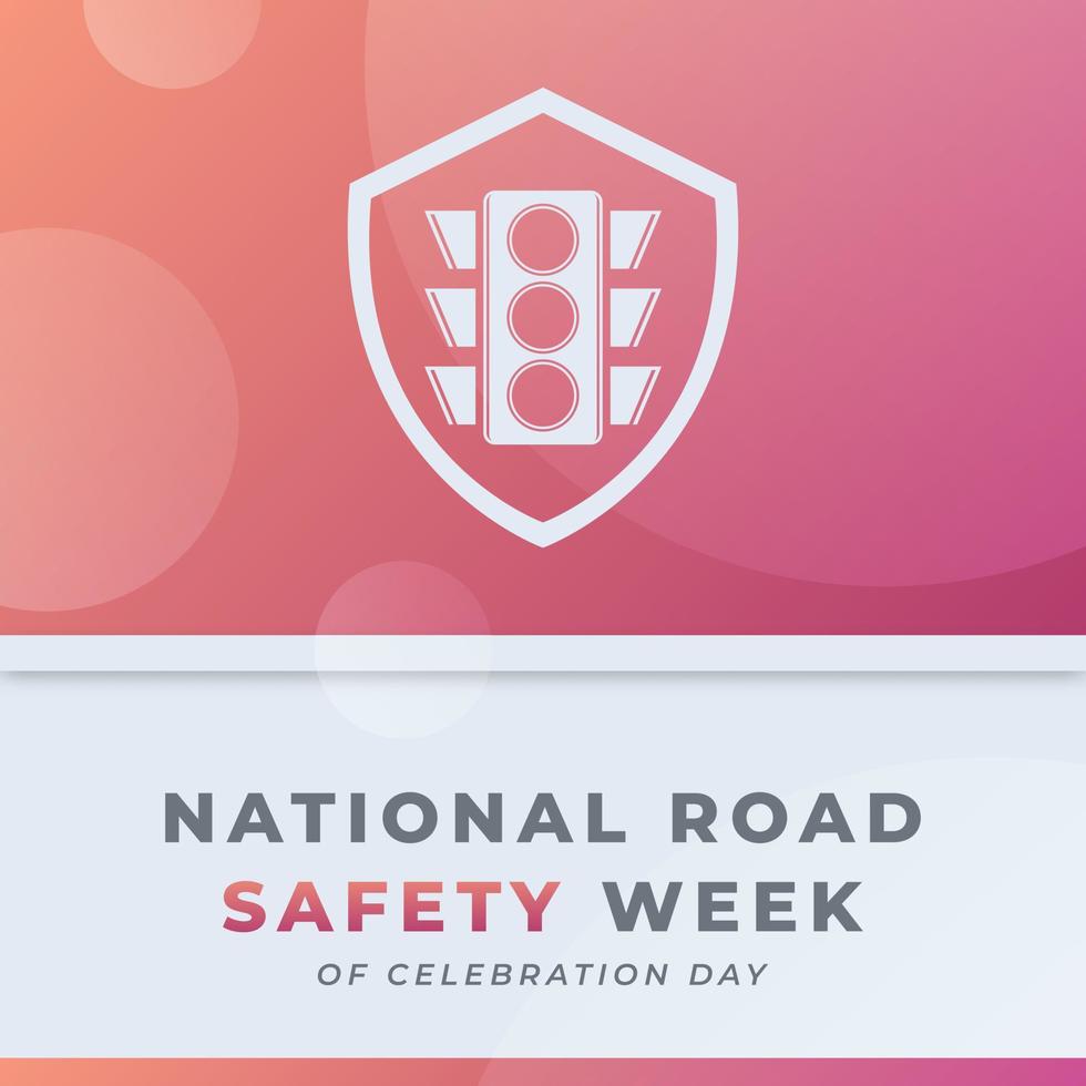 contento nazionale strada sicurezza settimana celebrazione vettore design illustrazione per sfondo, manifesto, striscione, pubblicità, saluto carta