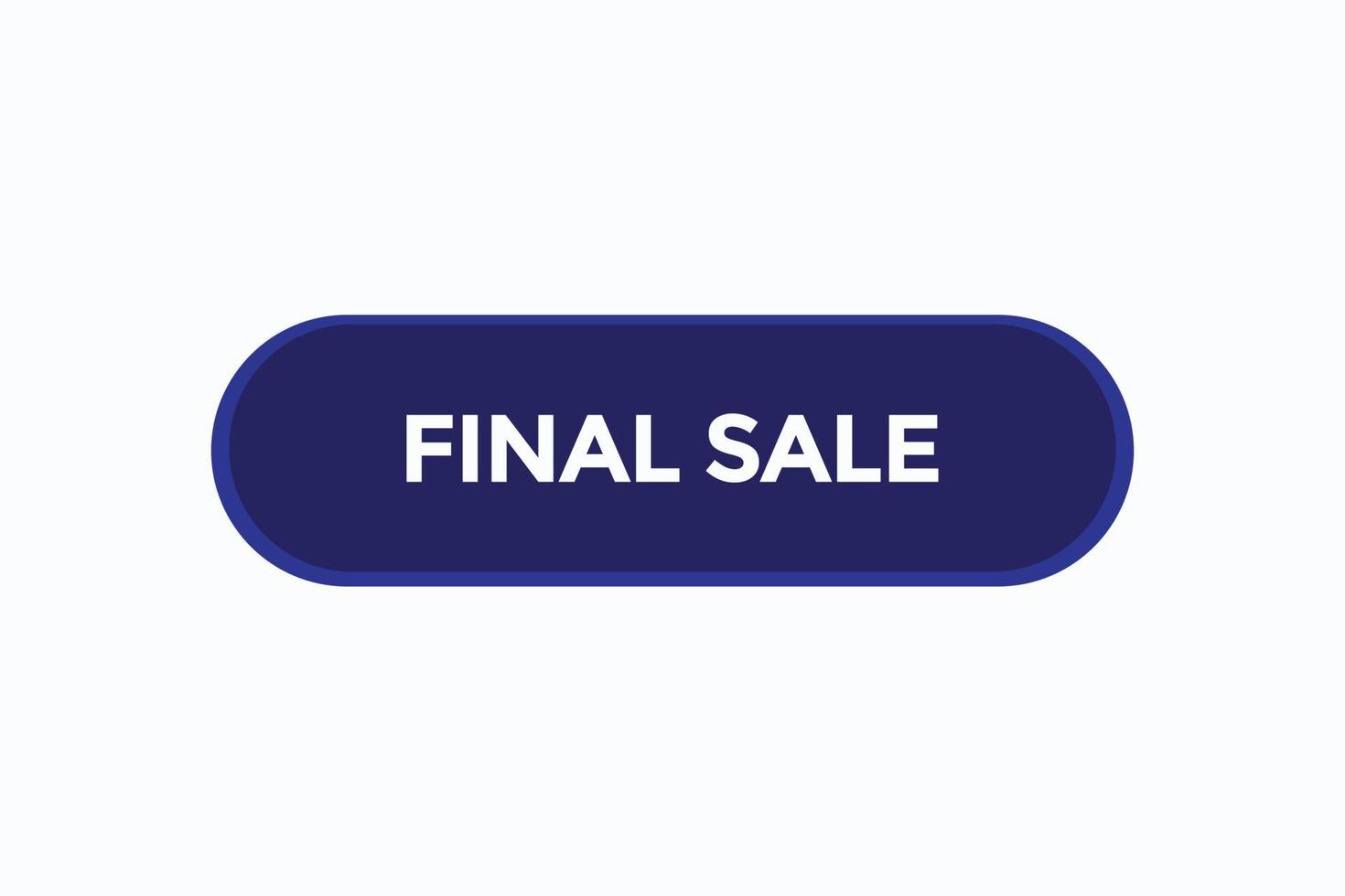 finale vendita vectors.sign etichetta bolla discorso finale vendita vettore