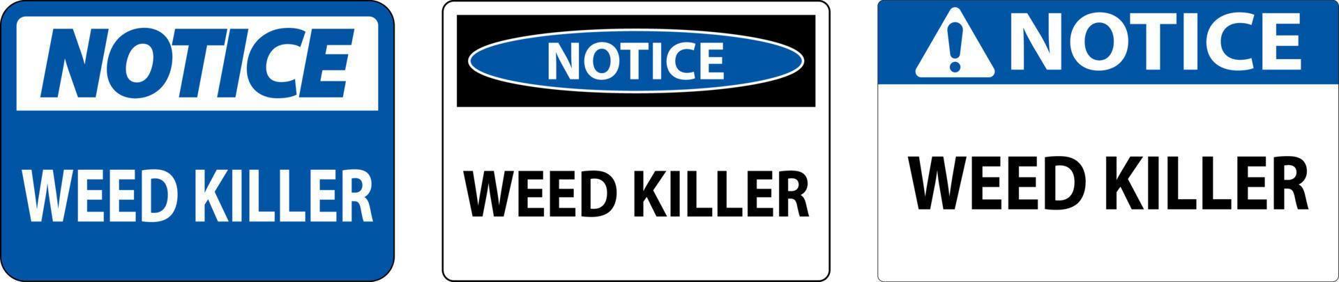 Avviso cartello erba uccisore su bianca sfondo vettore