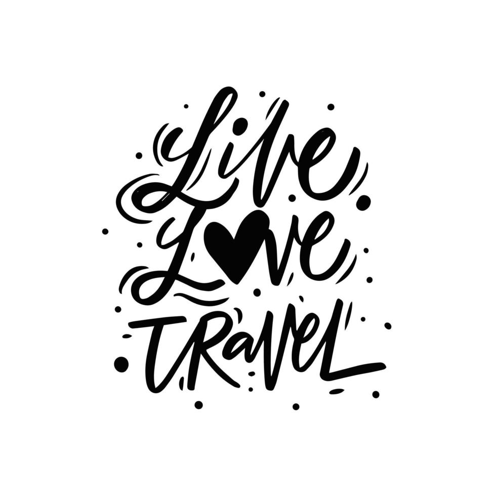 vivere amore viaggio nero colore lettering frase vettore