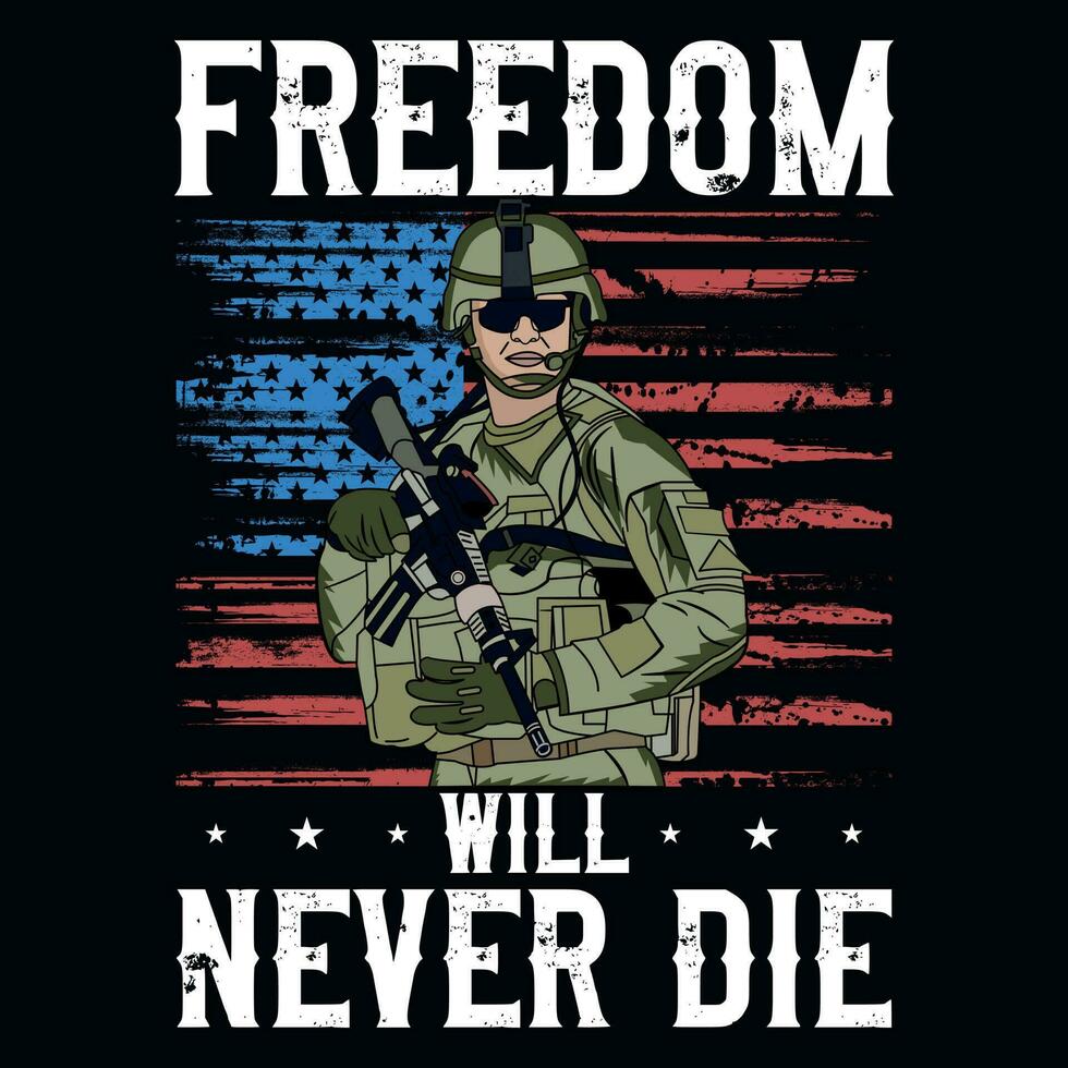 la libertà volontà mai morire veterani giorno maglietta design vettore