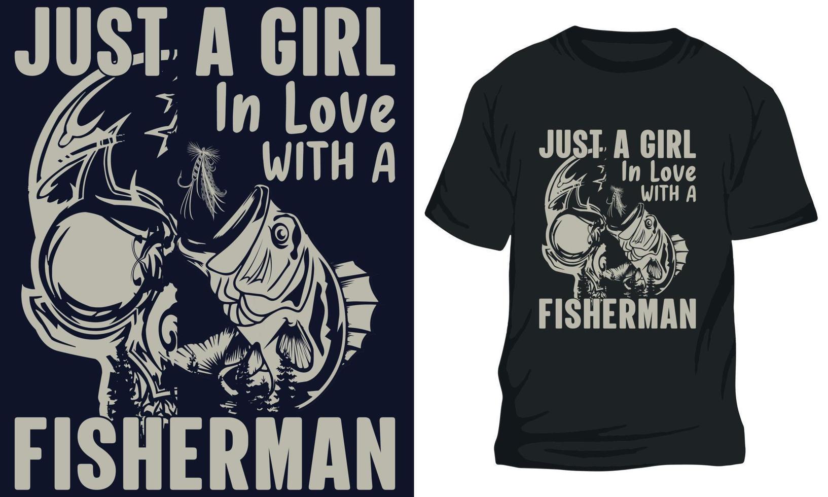 sorprendente pesca maglietta design appena un' ragazza nel amore con un' pescatore vettore