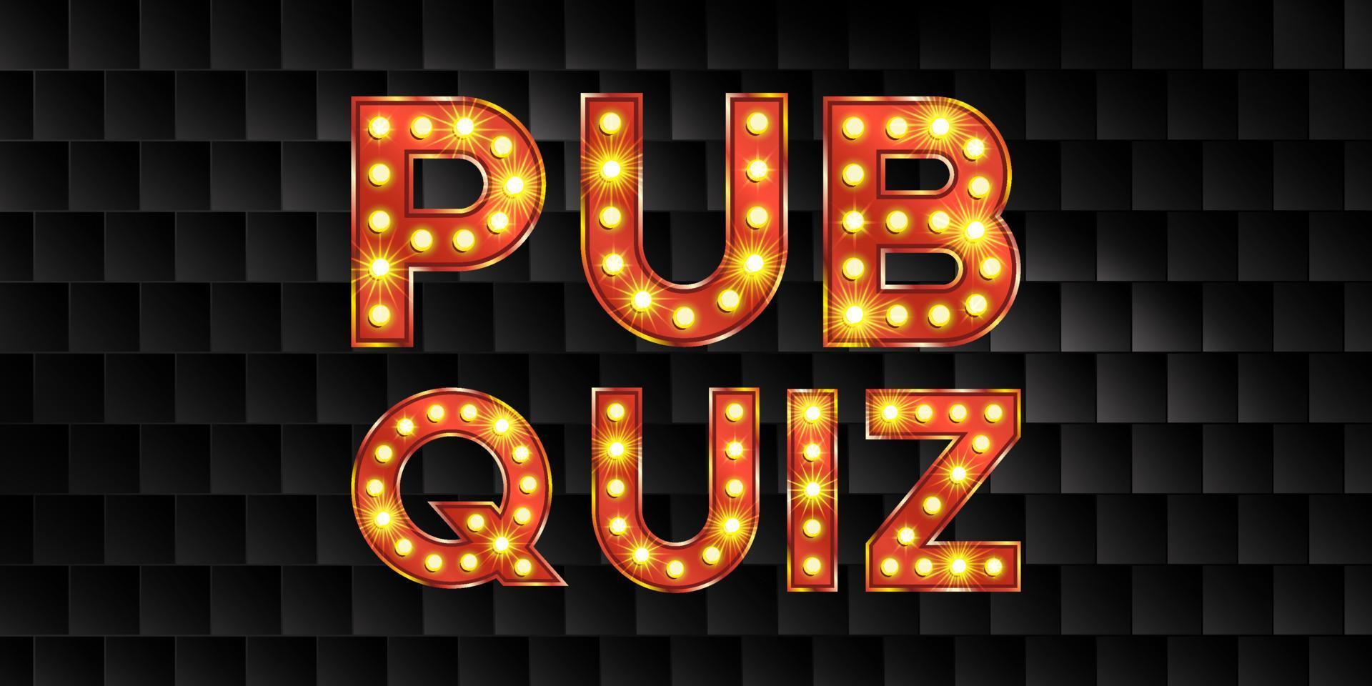 pub quiz notte gioco con lampadina leggero e piastrella sfondo. testo bar manifesto font per cervello concorso o sfida. rosso e oro broadway tipografia per carnevale design. d'oro carattere tipografico con tendone splendore vettore