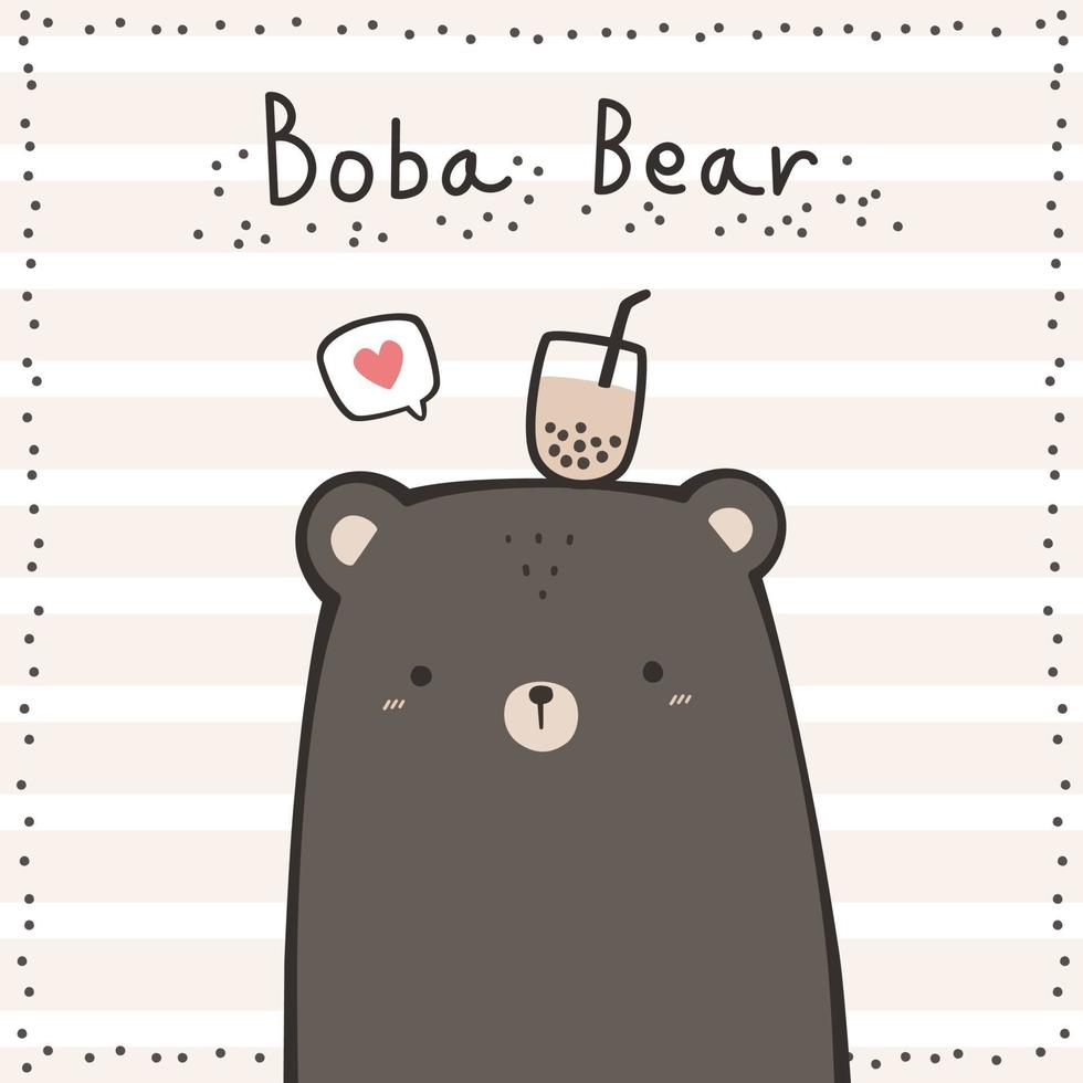 simpatico orsacchiotto marrone con tè boba sulla testa cartone animato doodle card vettore