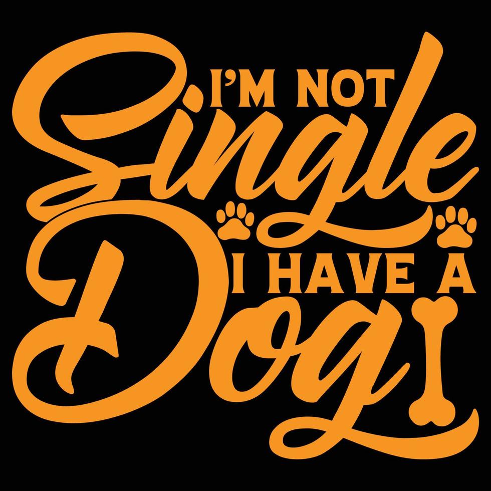 non sono single, ho una maglietta con un disegno di un cane vettore