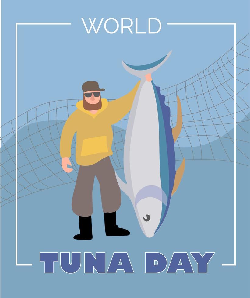 contento pescatore Tenere grande tonno pesce , mondo tonno giorno vettore