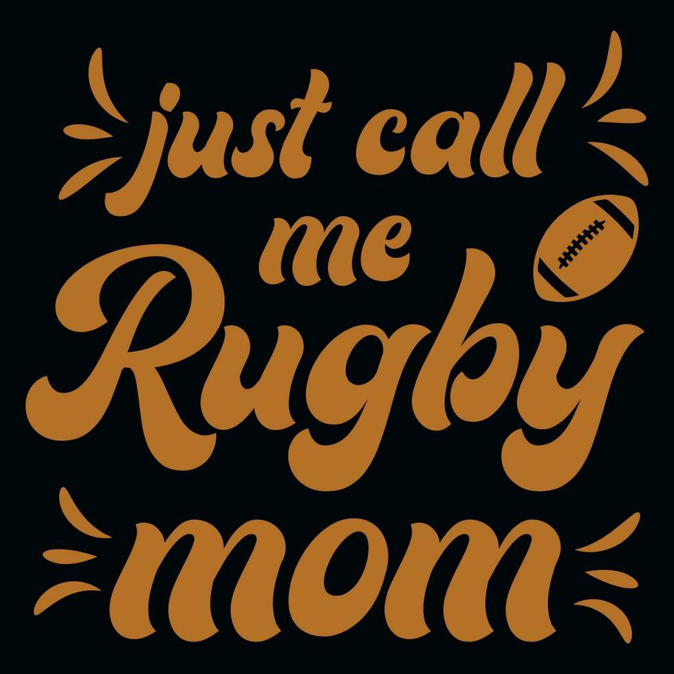 appena chiamata me Rugby mamma tipografia maglietta design vettore