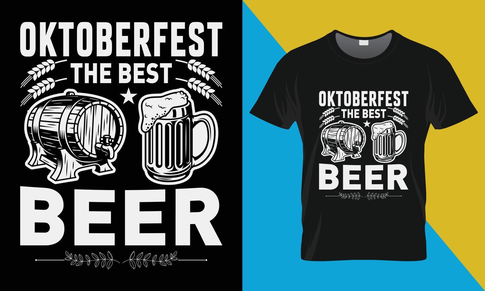 oktoberfest maglietta disegno, oktoberfest il migliore birra vettore