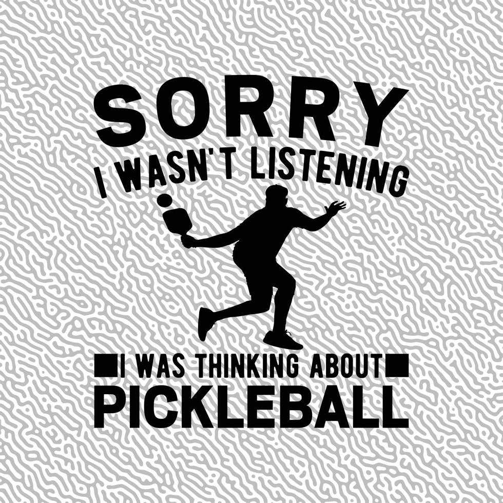 spiacente io non lo era ascoltando io era pensiero di pickleball vettore