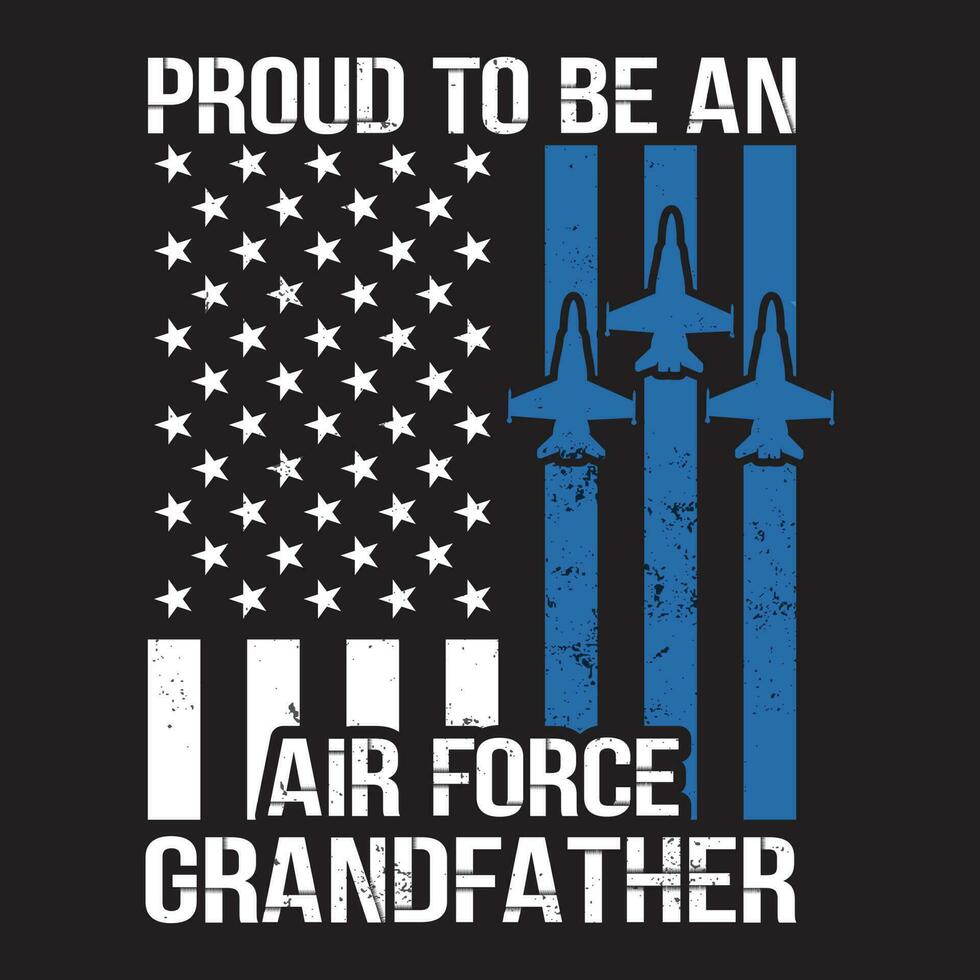 orgoglioso noi aria vigore nonno America bandiera Il padre di giorno divertente regalo vettore
