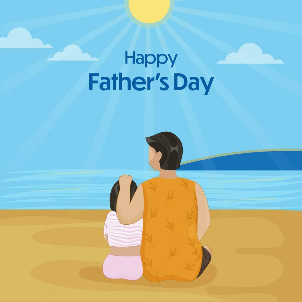contento Il padre di giorno manifesto design con indietro Visualizza di uomo e il suo figlia seduta su spiaggia sfondo. vettore