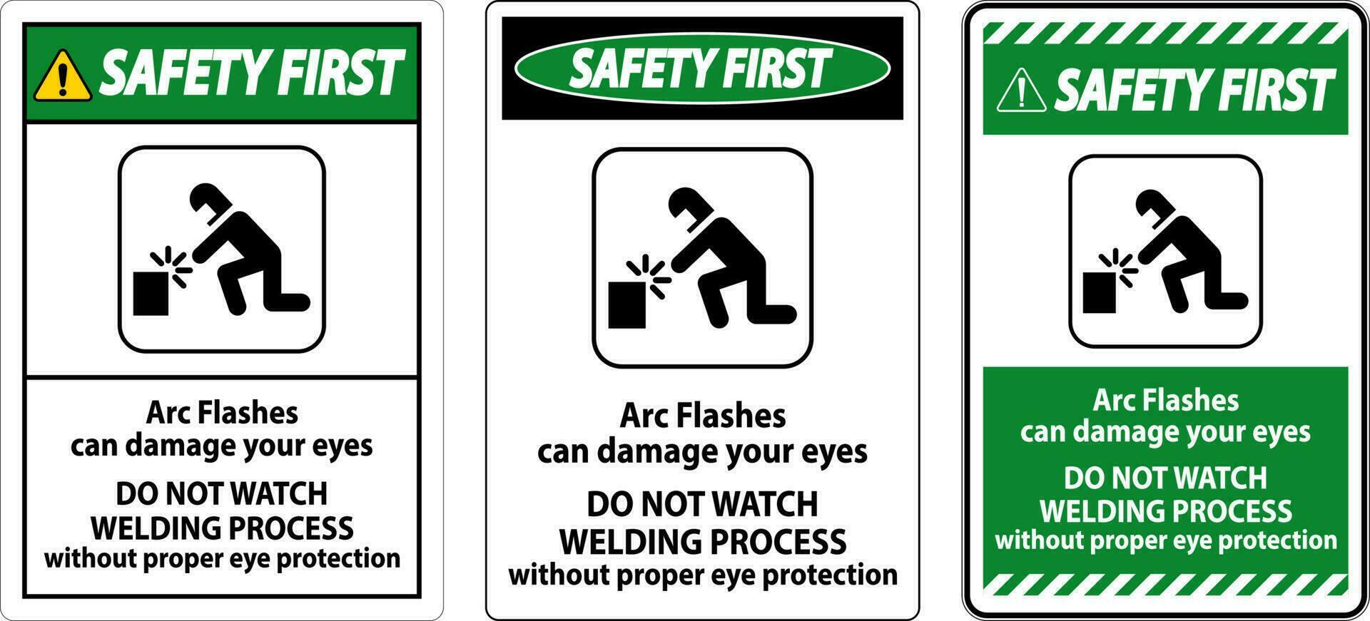 sicurezza primo cartello arco lampeggia può danno il tuo occhi. fare non orologio saldatura processi senza corretto occhio protezione vettore