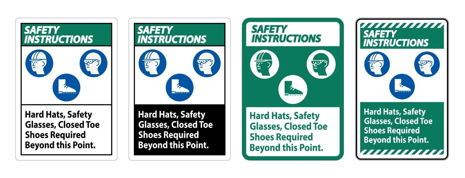istruzioni di sicurezza firmare elmetti occhiali di sicurezza punta chiusa scarpe obbligatorie oltre questo punto vettore