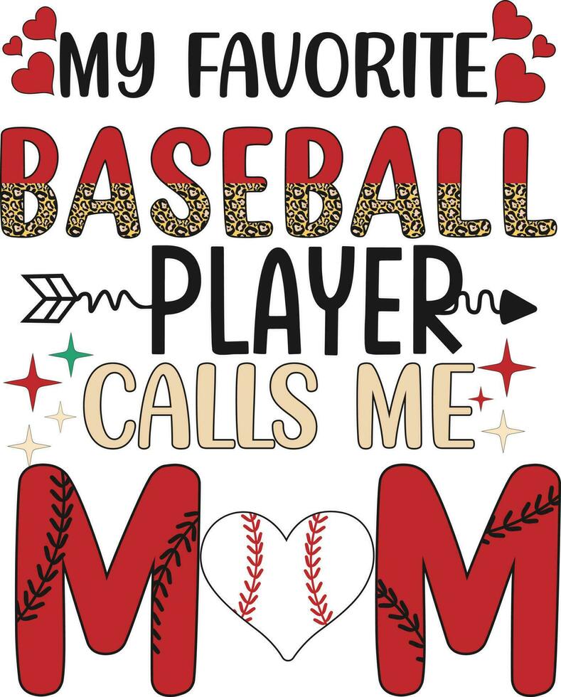 mio preferito baseball giocatore chiamate me mamma vettore