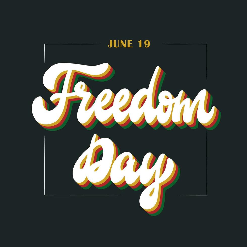 juneteenth lettering citazione 'libertà giorno' su nero sfondo per stampe, manifesti, saluto carte, adesivi, sublimazione, striscioni, inviti, eccetera. africano americano la libertà giorno. eps 10 vettore