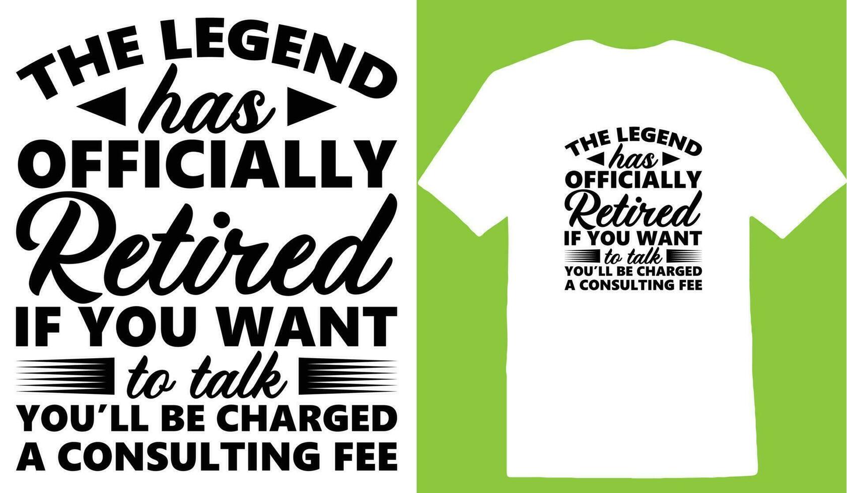 il leggenda ha ufficialmente pensionato Se voi volere per parlare tu essere carico un' consulenza tassa maglietta vettore