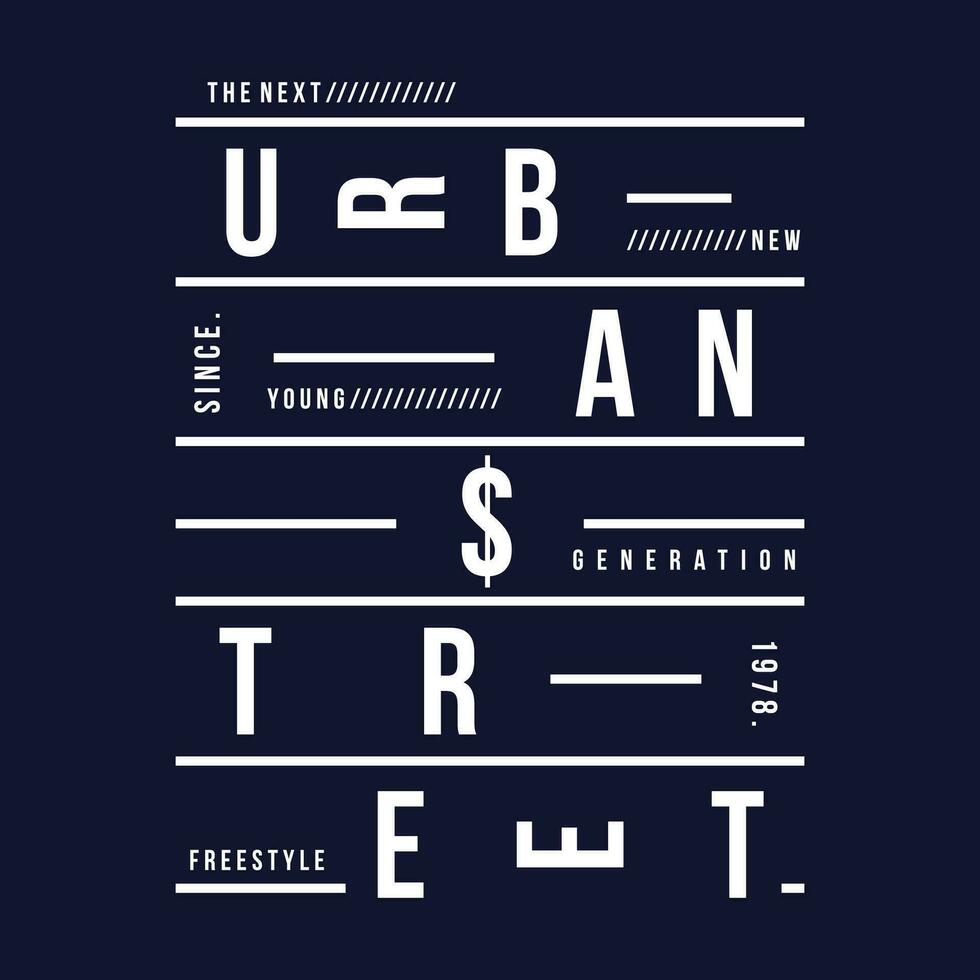 urbano strada tipografia vettore, grafico disegno, moda illustrazione, per casuale stile Stampa t camicia vettore