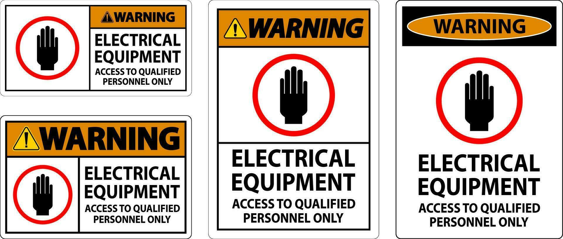 avvertimento cartello elettrico attrezzatura autorizzato personale solo vettore