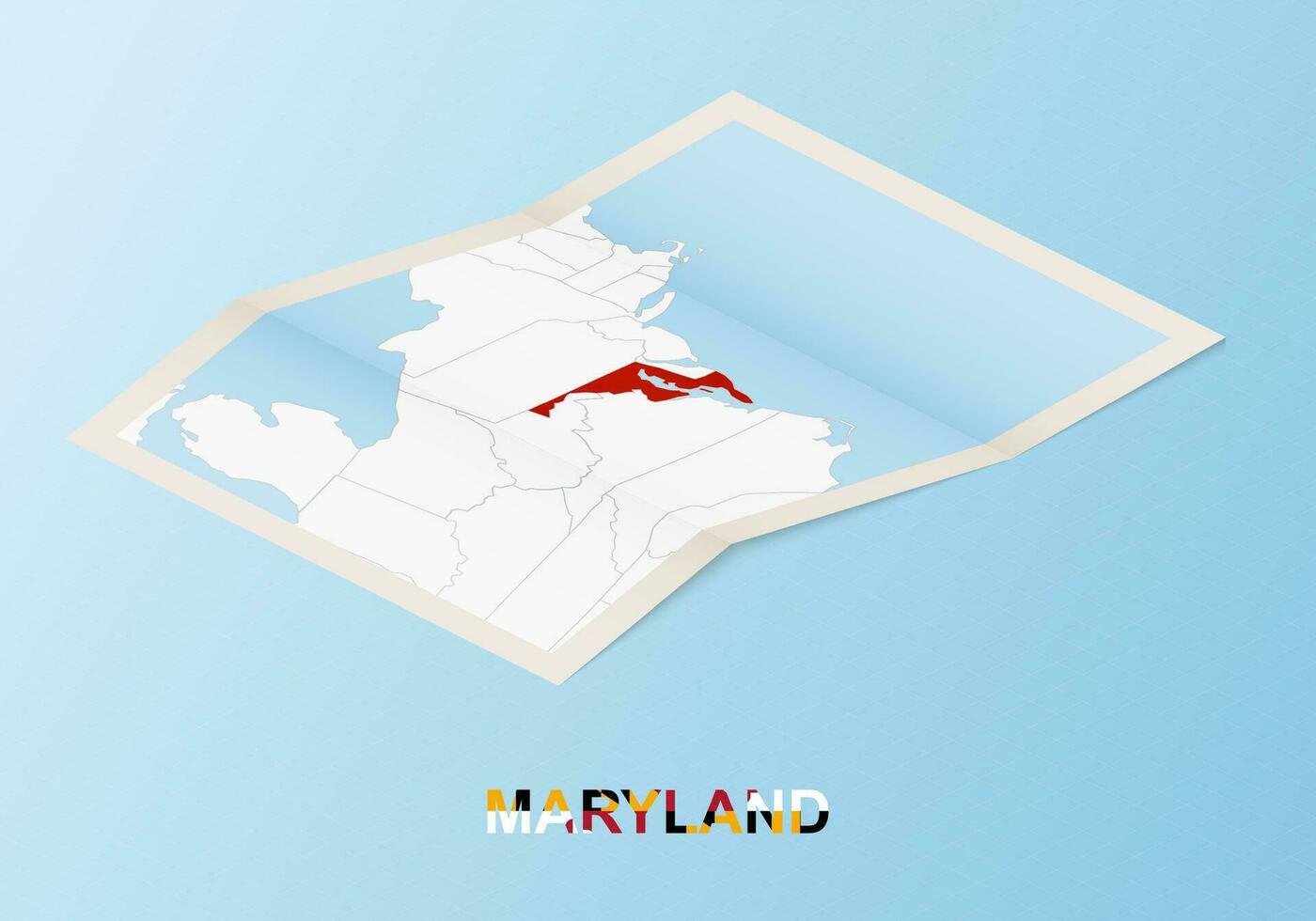 piegato carta carta geografica di Maryland con vicino paesi nel isometrico stile. vettore