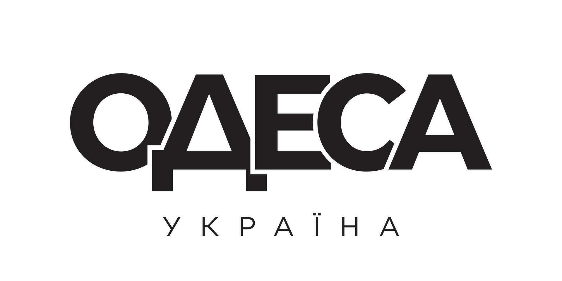 odesa nel il Ucraina emblema. il design Caratteristiche un' geometrico stile, vettore illustrazione con grassetto tipografia nel un' moderno font. il grafico slogan scritta.