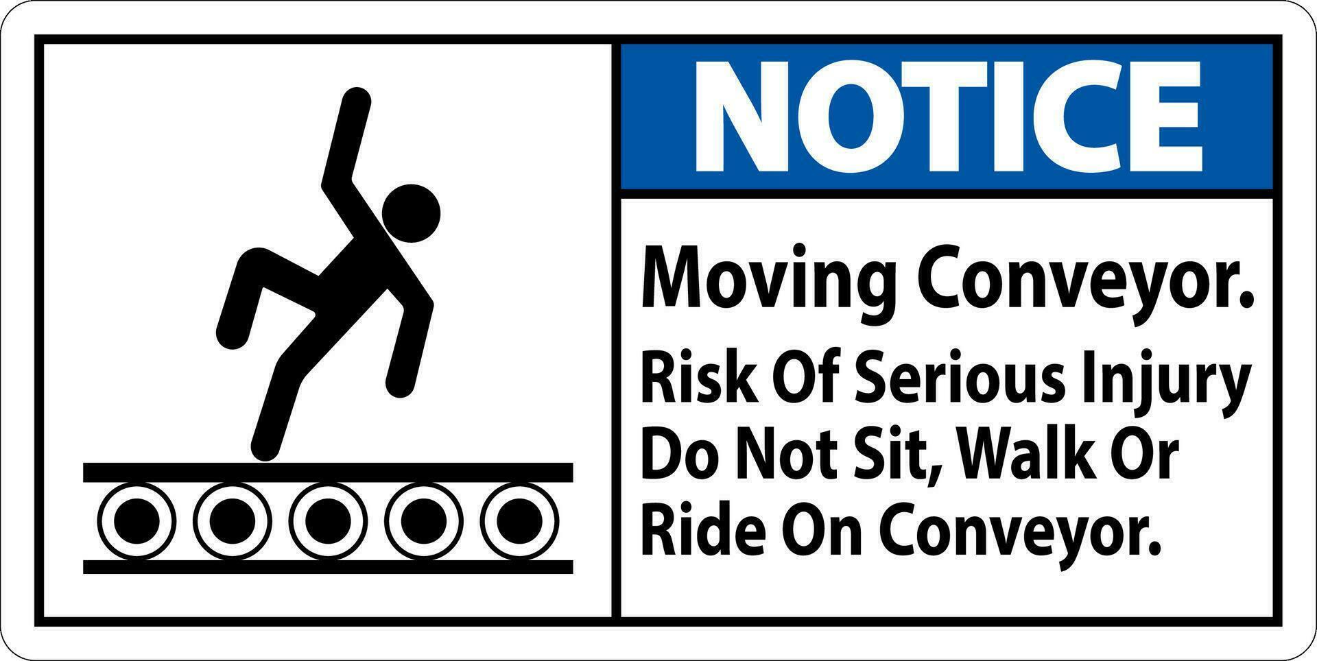 Avviso cartello in movimento trasportatore, rischio di grave infortunio fare non sedersi camminare o cavalcata su trasportatore vettore