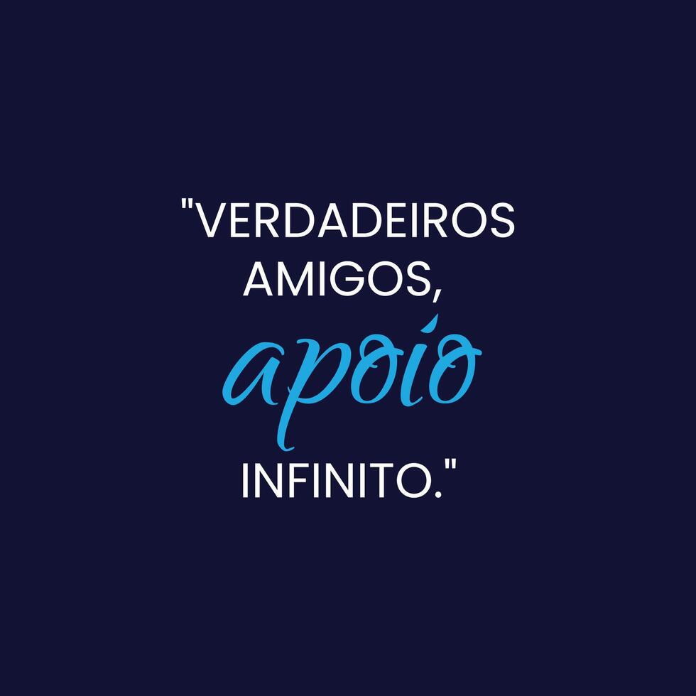 amicizia giorno motivazione citazione con un' liscio nero sfondo nel brasiliano portoghese vettore
