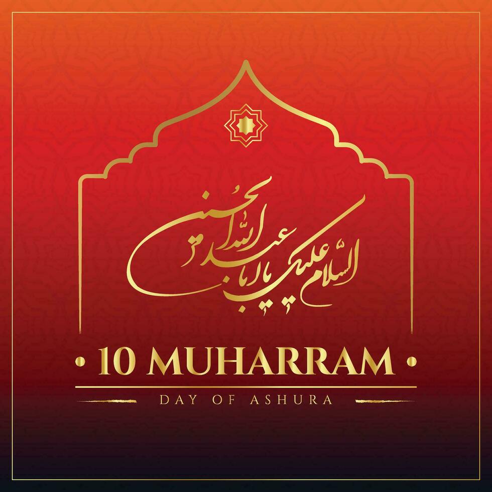 10 Muharram giorno di Ashura lettering modello sfondo Arabo lettering si intende islamico nuovo anno inviare design vettore