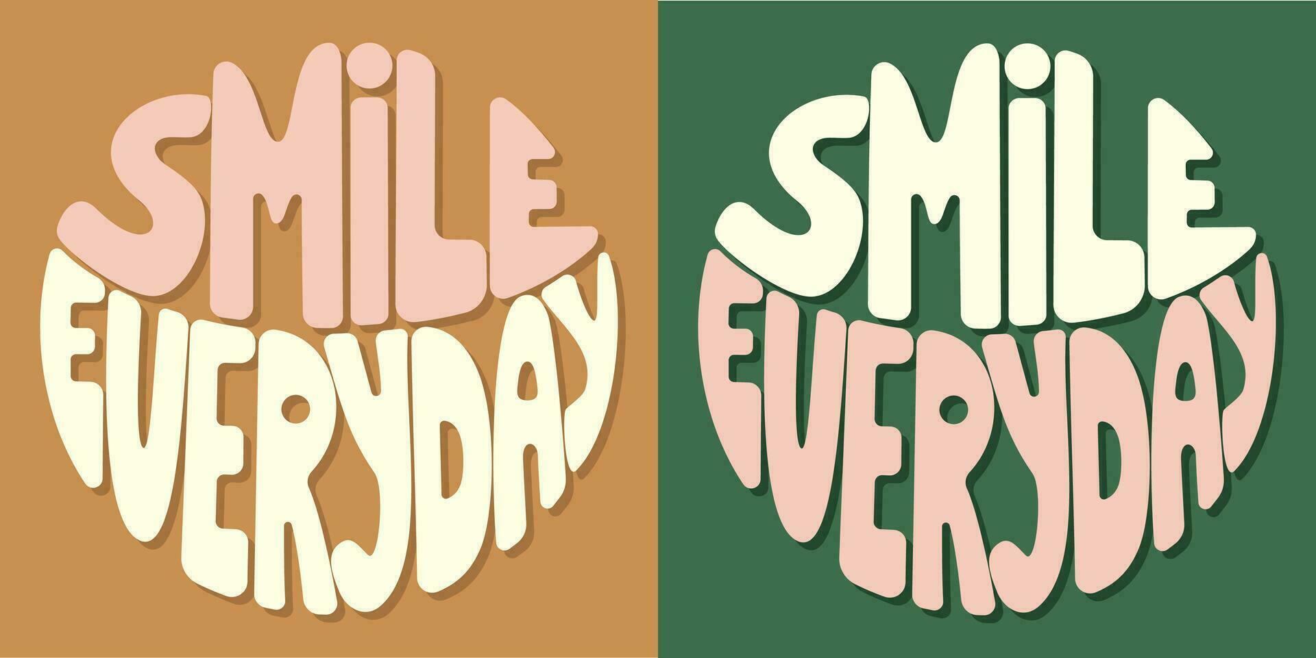 manoscritto iscrizione Sorridi ogni giorno nel il forma di un' cerchio. colorato cartone animato vettore design. illustrazione per qualunque scopo. positivo motivazionale o ispirazione Citazione. Groovy Vintage ▾ scritta.