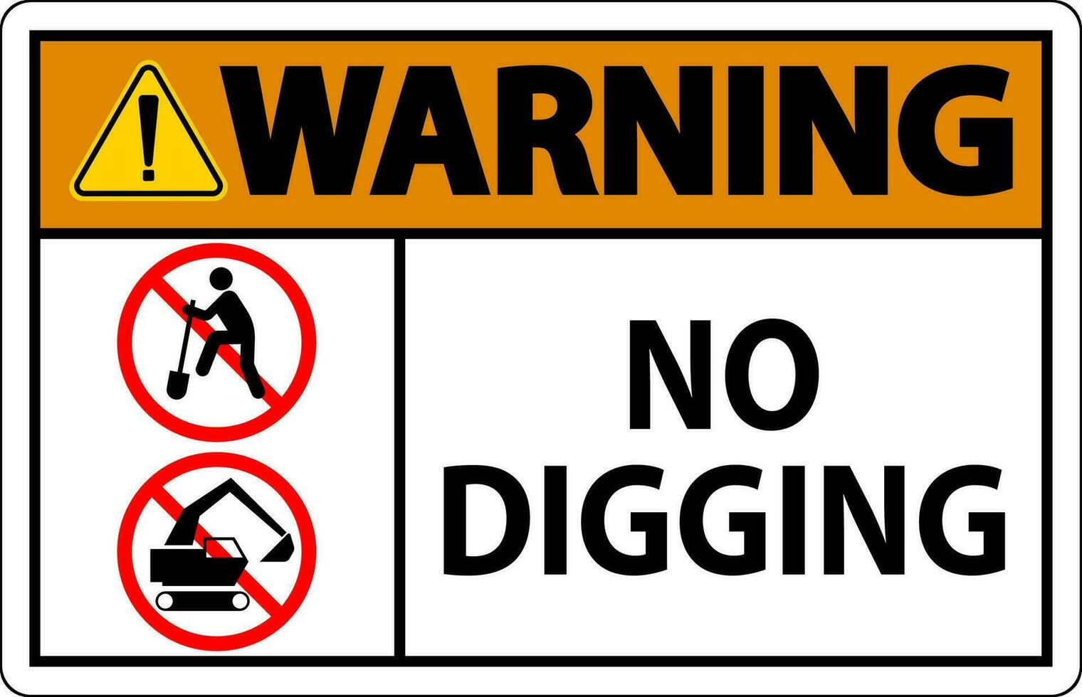 avvertimento cartello, no scavando cartello vettore