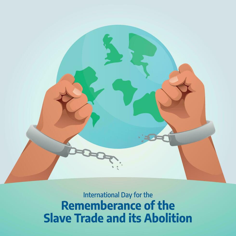 internazionale giorno per il ricordo di il schiavo commercio e suo abolizione design modello bene per celebrazione. piatto design. eps 10. vettore