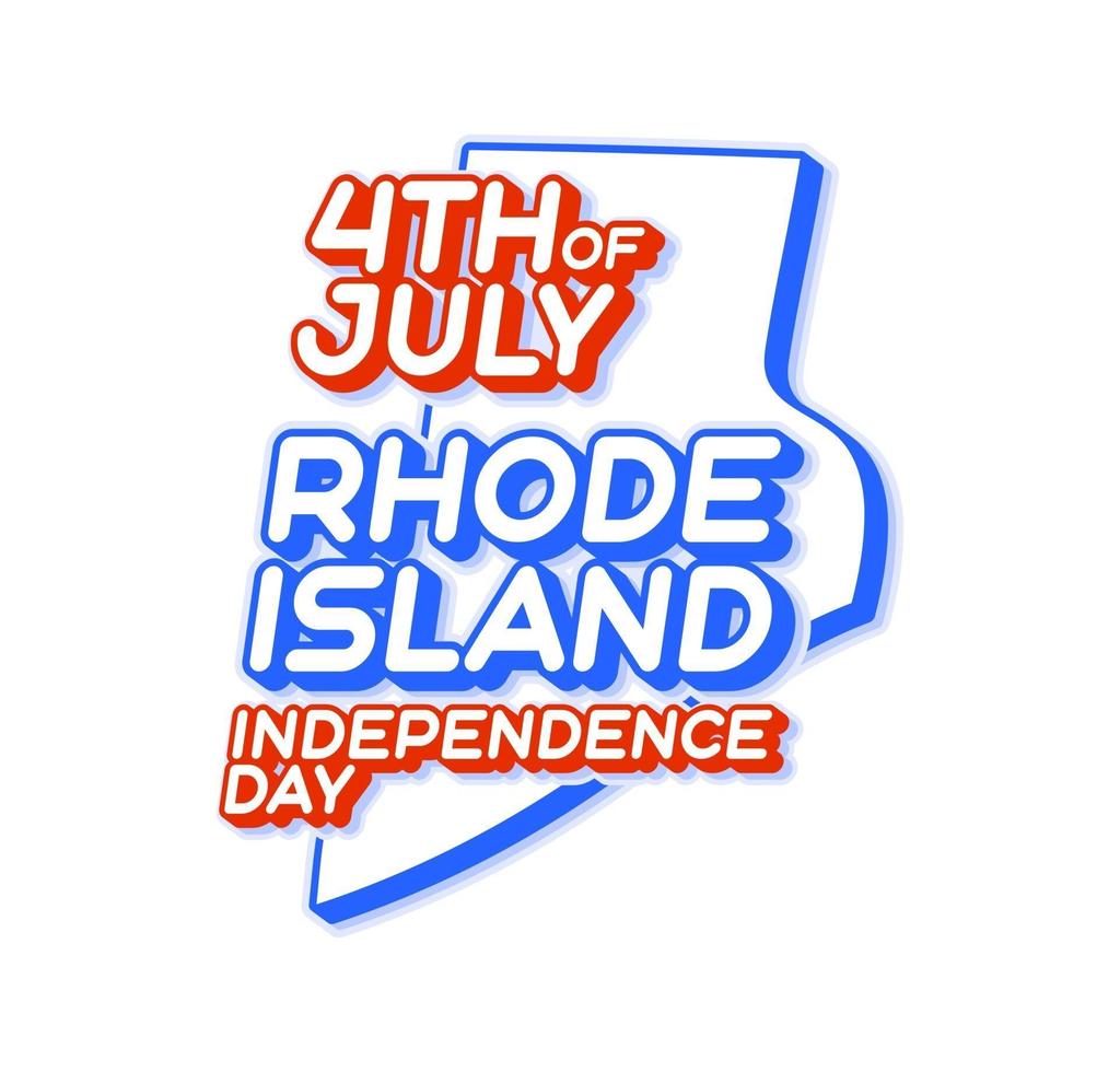 Rhode Island State 4 luglio giorno dell'indipendenza con mappa e usa colore nazionale 3d forma di illustrazione vettoriale dello stato degli Stati Uniti