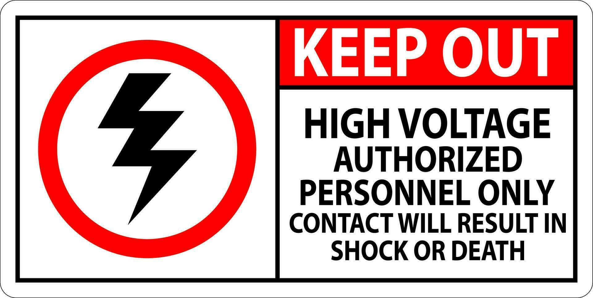 mantenere su cartello alto voltaggio, autorizzato personale solo, contatto volontà risultato nel shock o Morte vettore