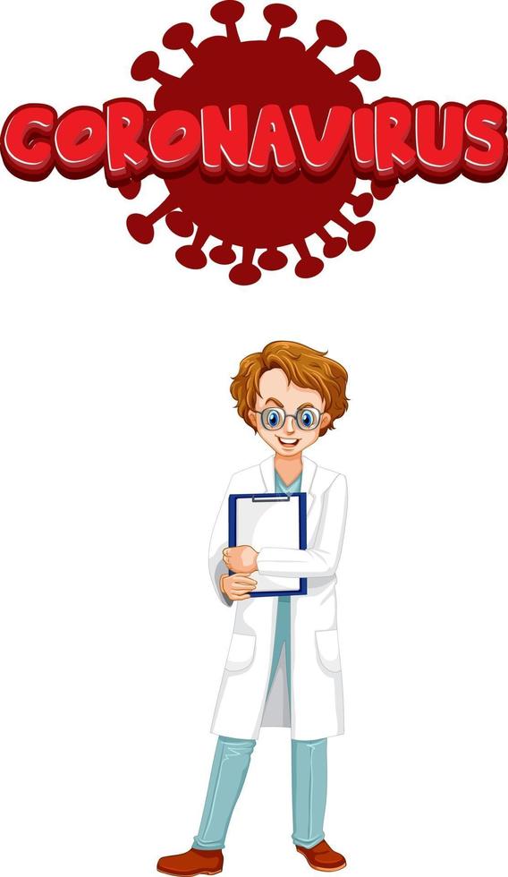 design del carattere coronavirus con un medico isolato su sfondo bianco vettore