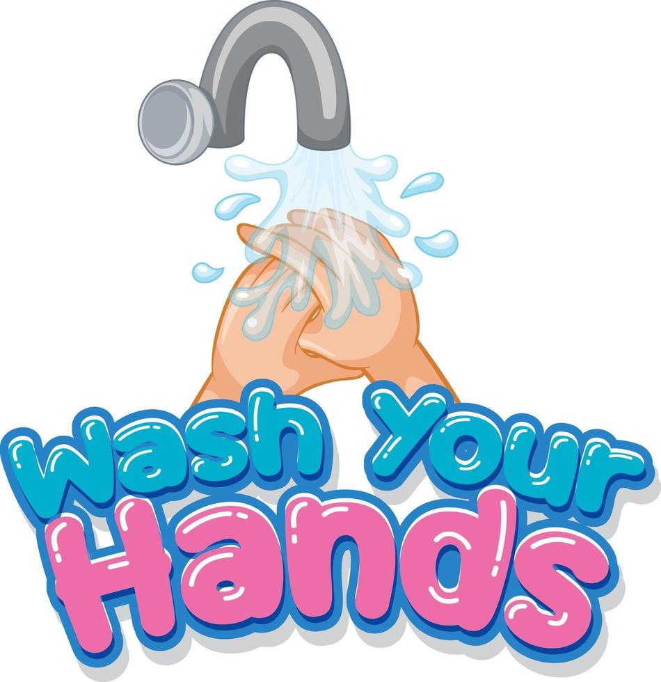 lavarsi le mani font design con lavarsi le mani dal rubinetto dell'acqua isolato su sfondo bianco vettore