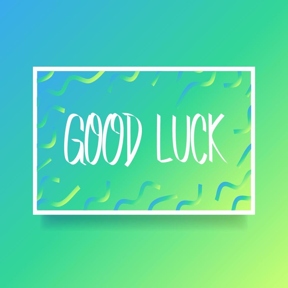 Hand Lettering Good Luck Card Of Encouragement Vector