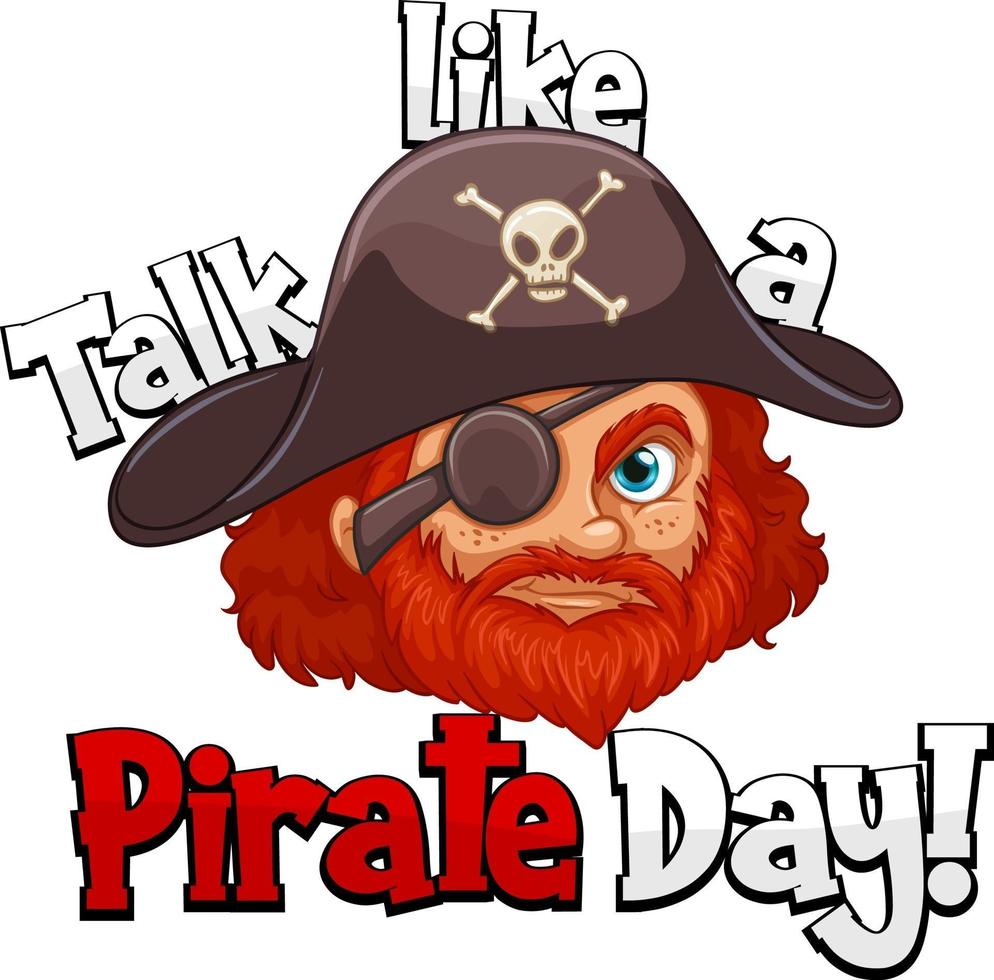 un volto pirata con parlare come una parola del giorno dei pirati su sfondo bianco vettore