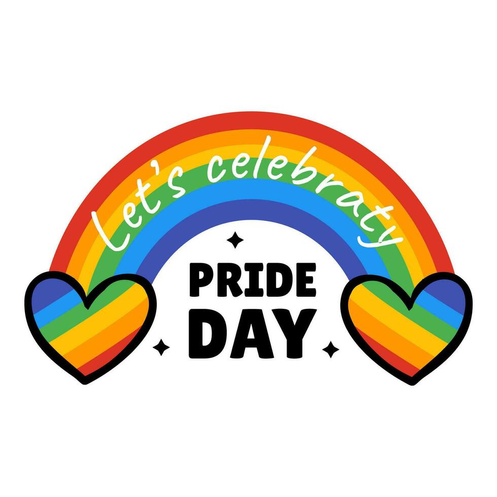 un' arcobaleno e Due cuori con il parole andiamo celebrare orgoglio giorno su esso - lgbtqiap vettore
